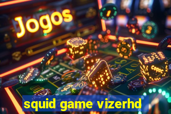 squid game vizerhd