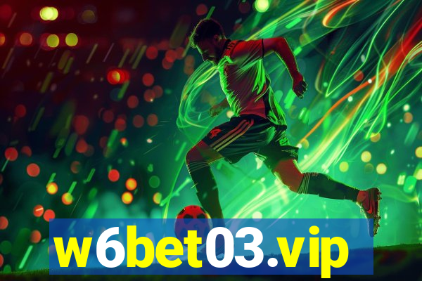 w6bet03.vip