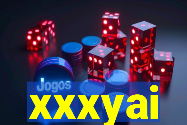 xxxyai