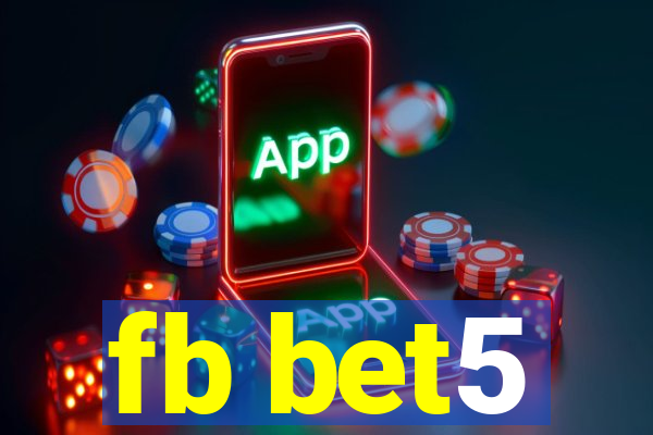 fb bet5