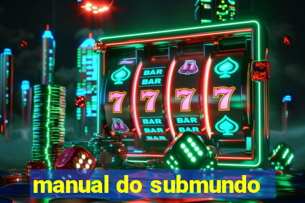 manual do submundo