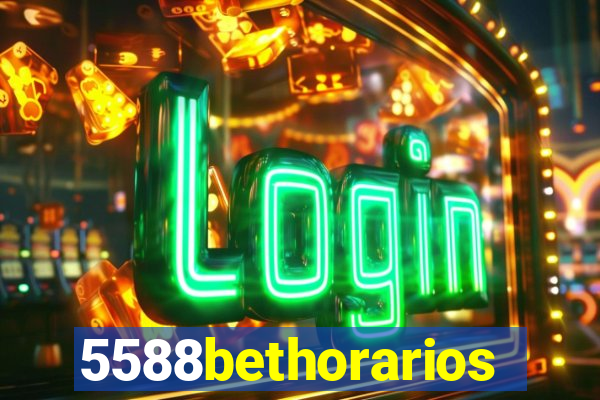 5588bethorarios