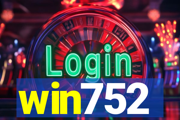 win752