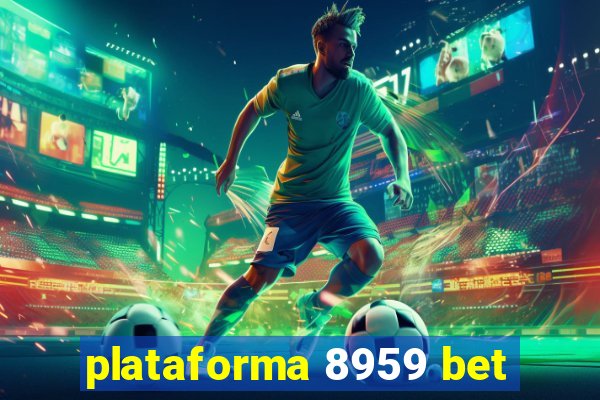 plataforma 8959 bet