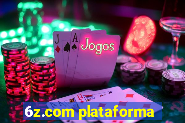 6z.com plataforma