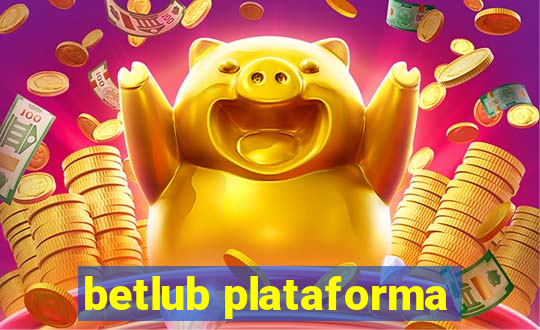 betlub plataforma