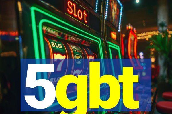 5gbt