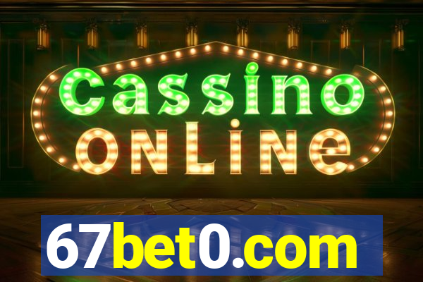 67bet0.com