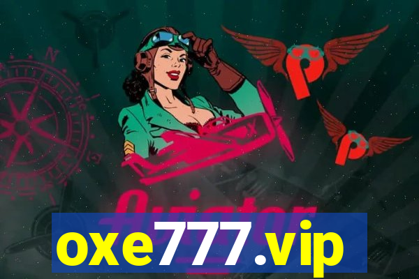 oxe777.vip