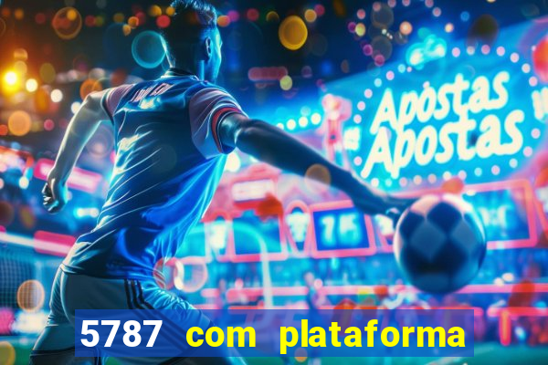 5787 com plataforma de jogos