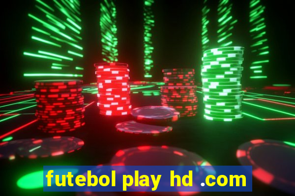 futebol play hd .com