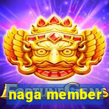 naga member