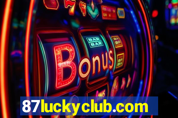 87luckyclub.com