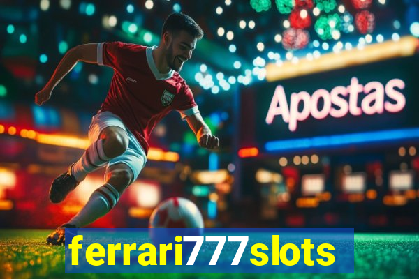 ferrari777slots.com