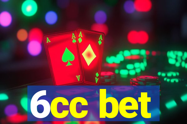 6cc bet