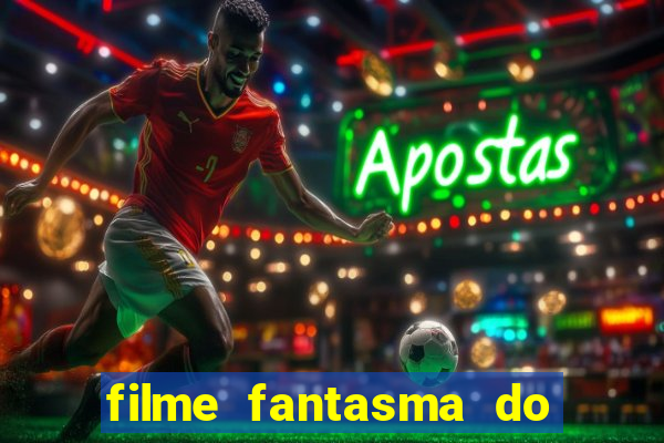 filme fantasma do natal passado