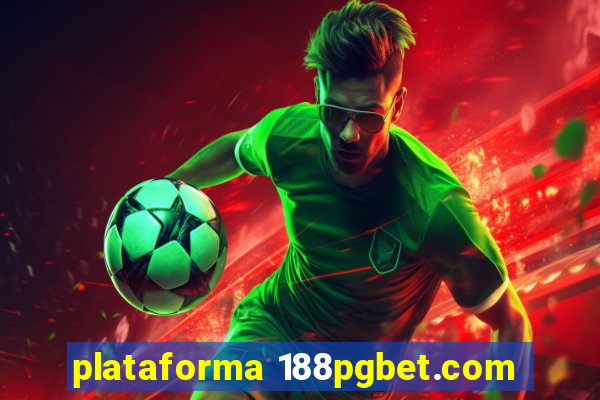 plataforma 188pgbet.com