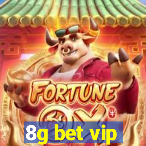 8g bet vip