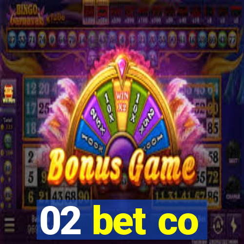 02 bet co