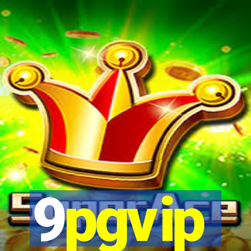 9pgvip