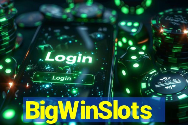 BigWinSlots