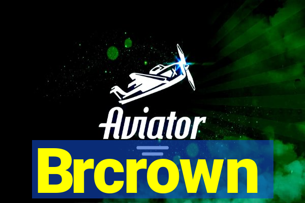 Brcrown