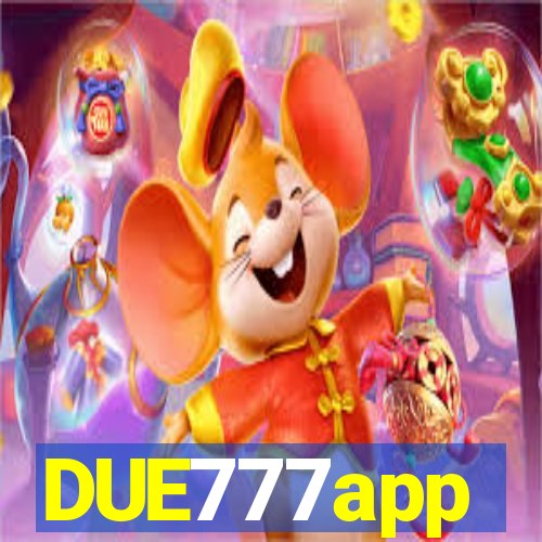 DUE777app