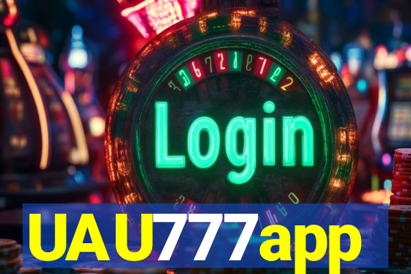 UAU777app