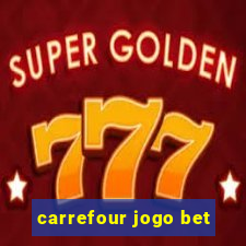 carrefour jogo bet