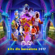 kits dls barcelona 2017