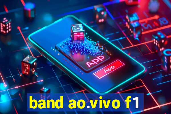 band ao.vivo f1