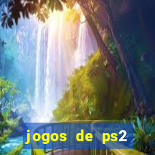 jogos de ps2 traduzidos pt br