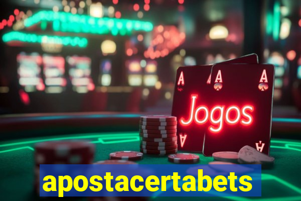 apostacertabets