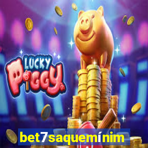 bet7saquemínimo