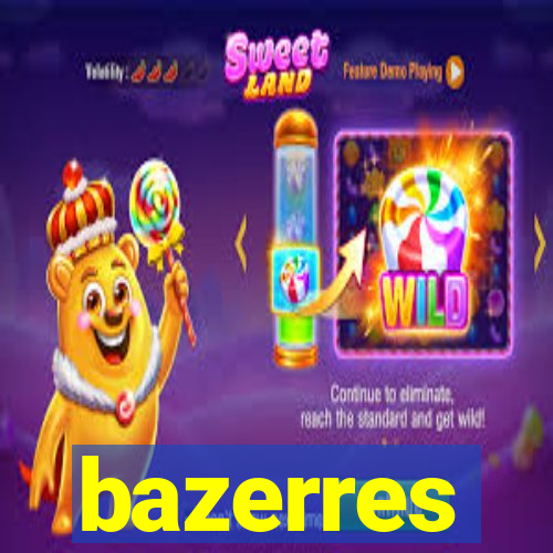 bazerres