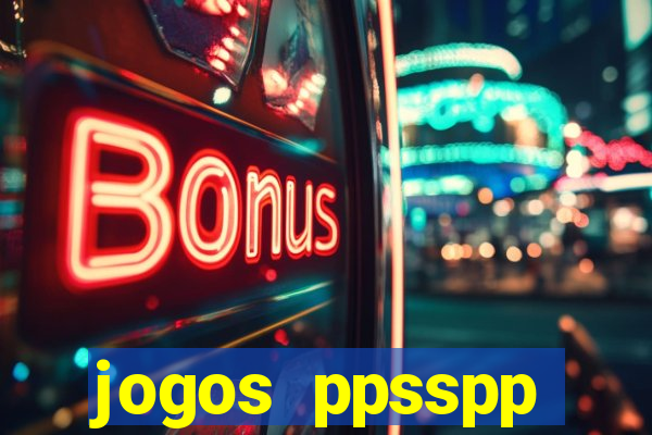 jogos ppsspp download android