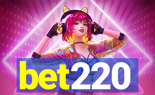 bet220