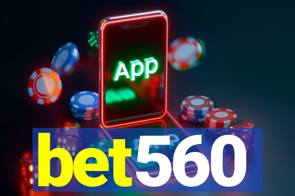 bet560