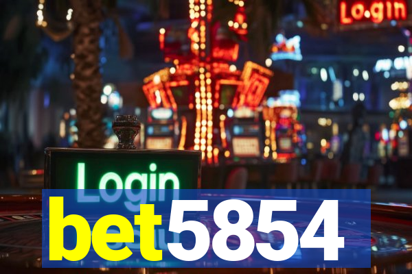 bet5854