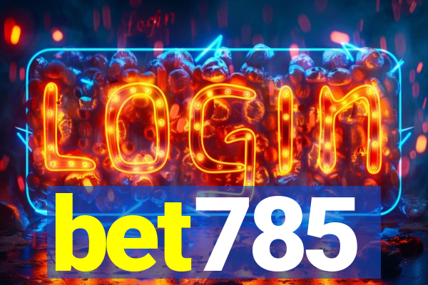 bet785