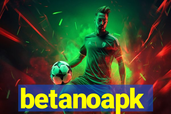 betanoapk