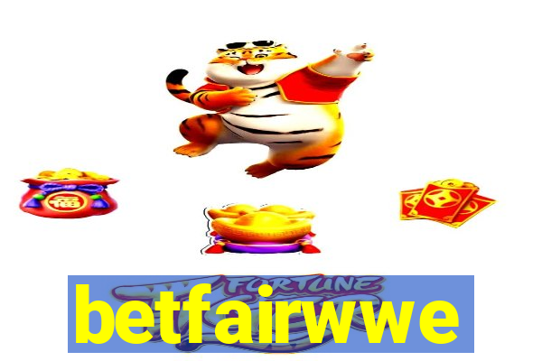 betfairwwe