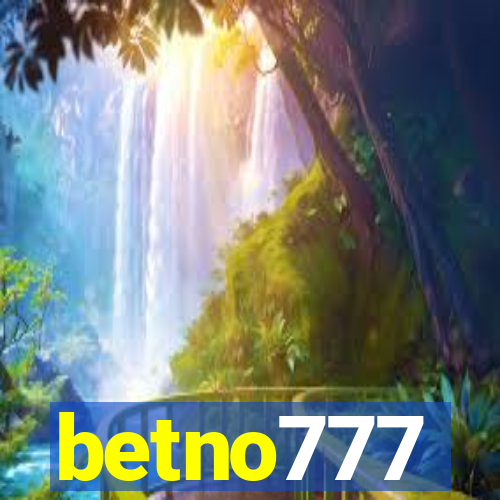 betno777