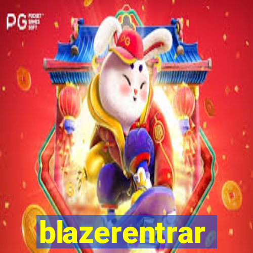 blazerentrar