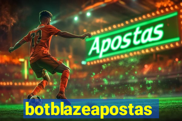 botblazeapostas