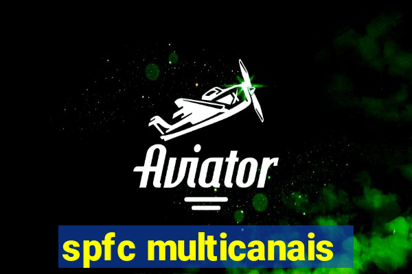 spfc multicanais