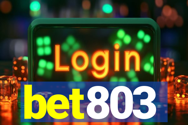 bet803