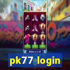 pk77 login