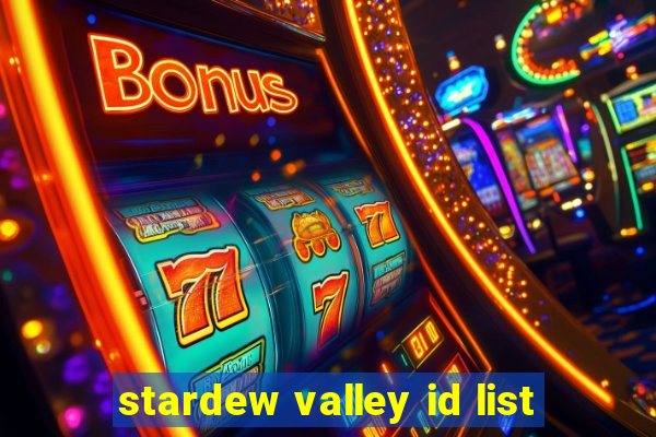 stardew valley id list