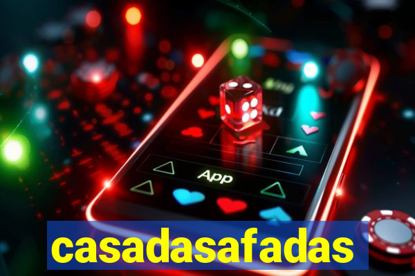 casadasafadas